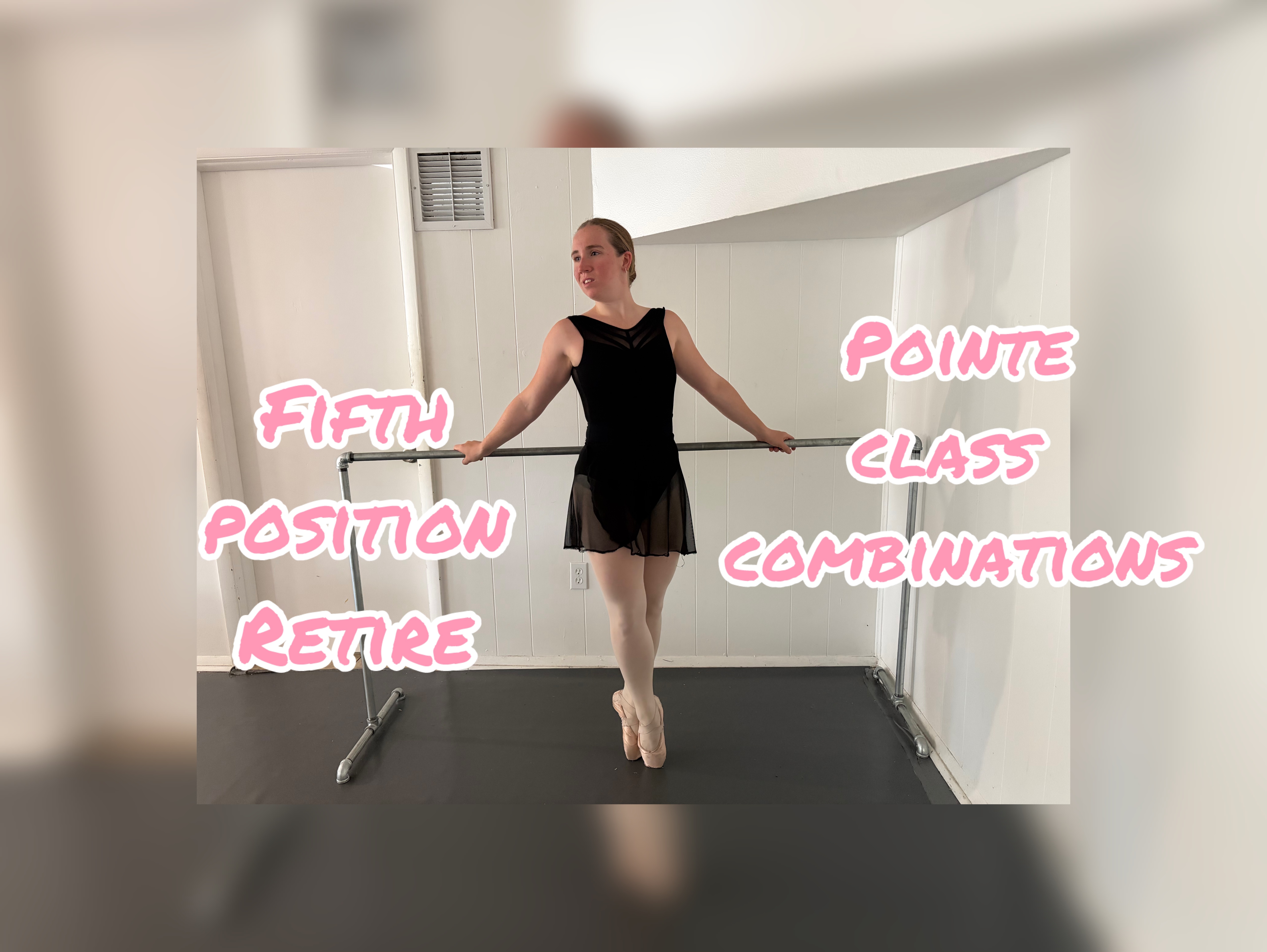 Ballet Barre Combination Fifth Position Retire Pointe Class Combinations