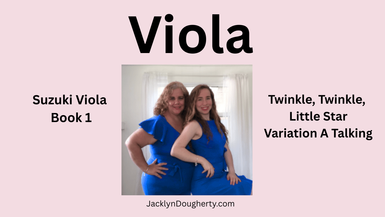 Viola Suzuki Book One Suzuki Viola Book 1: Twinkle, Twinkle, Little Star — Variation A Talking